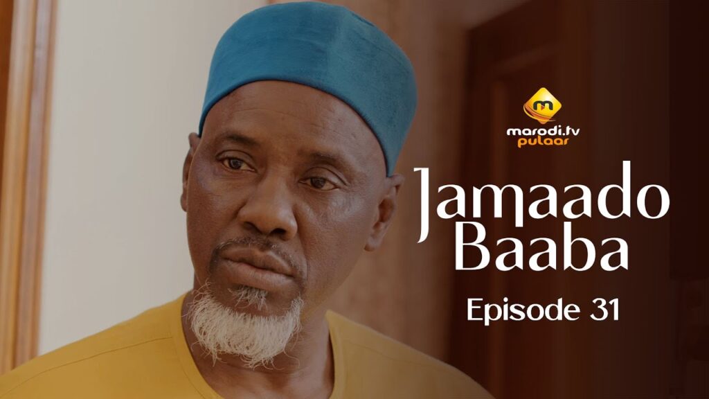 Série – Jamaado Baaba – Épisode 31