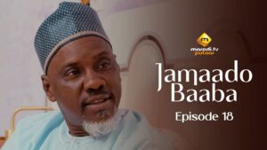 Série – Jamaado Baaba – Épisode 18 