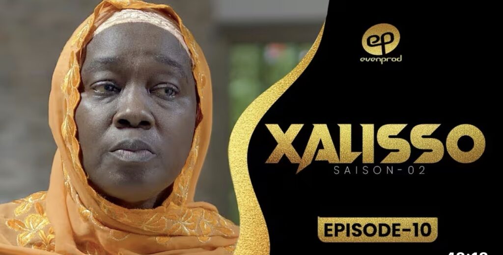 (Série) – Xalisso – Saison 2 – Épisode 10.