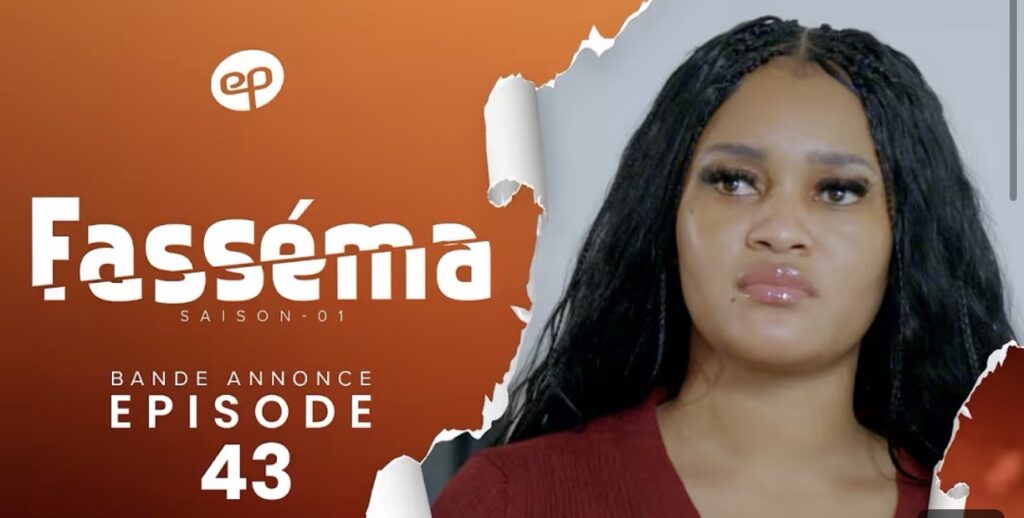(Série) – Fasséma – Saison 1 – Épisode 43 – Bande annonce.