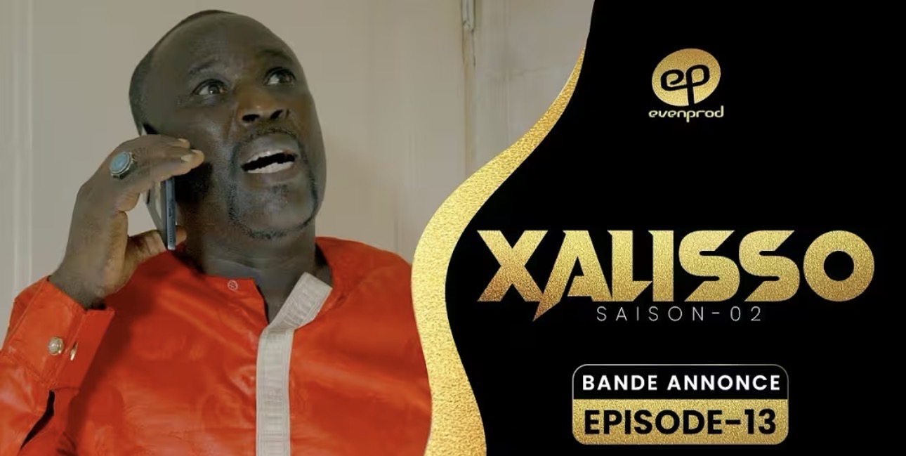 (Série) – Xalisso – Saison 2 – Épisode 13 – Bande annonce.