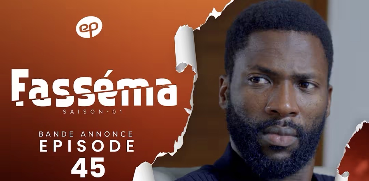 (Série) – Fasséma – Saison 1 – Épisode 45 – Bande annonce.