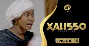 (Série) – Xalisso – Saison 2 – Épisode 15.