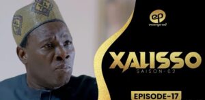 (Série) – Xalisso – Saison 2 – Épisode 17.