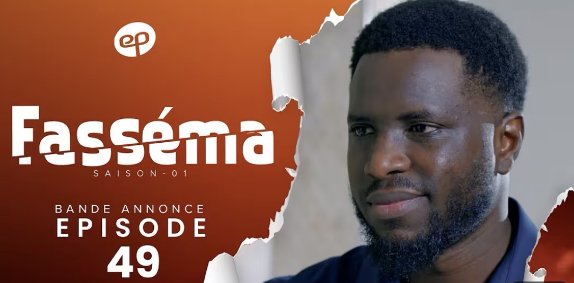 (Série) – Fasséma – Saison 1 – Épisode 49 – Bande annonce.