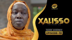 Série – Xalisso – Saison 2 – Épisode 10