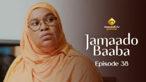 Série – Jamaado Baaba – Épisode 38
