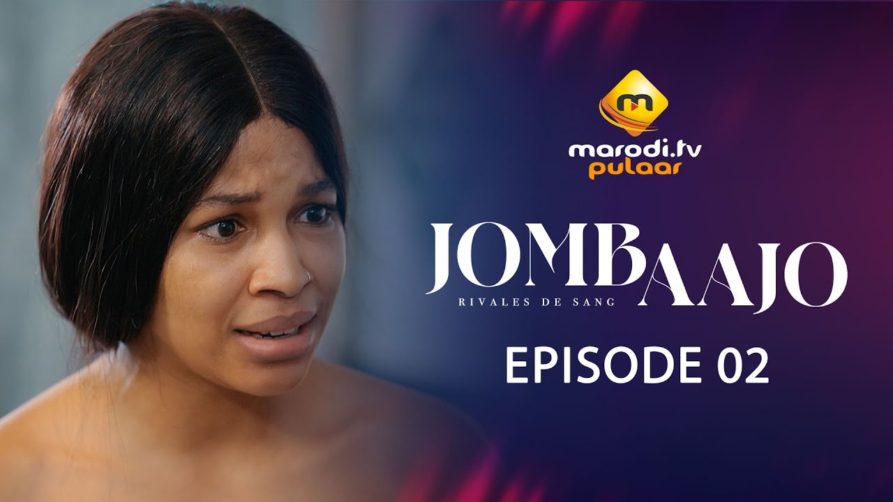 Série – Jombaajo – Épisode 1 & 2