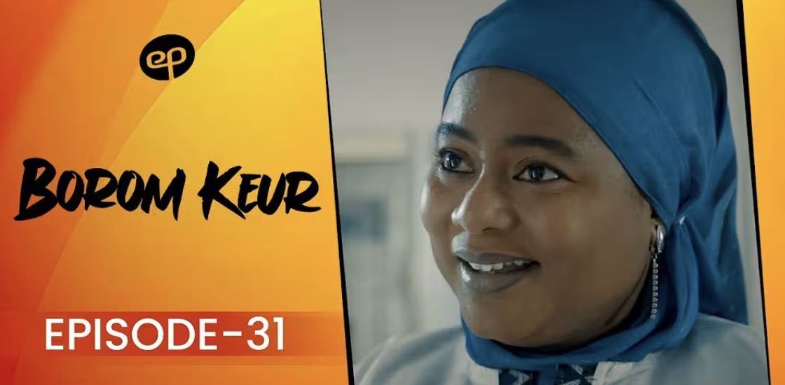 (Série) – Borom Keur – Saison 1 – Épisode 31.