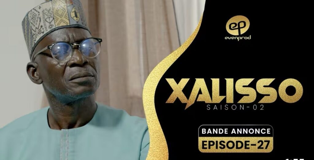 (Série) – Xalisso – Saison 2 – Épisode 26 – Bande annonce.