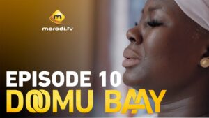 Série – Doomu Baay – Épisode 10