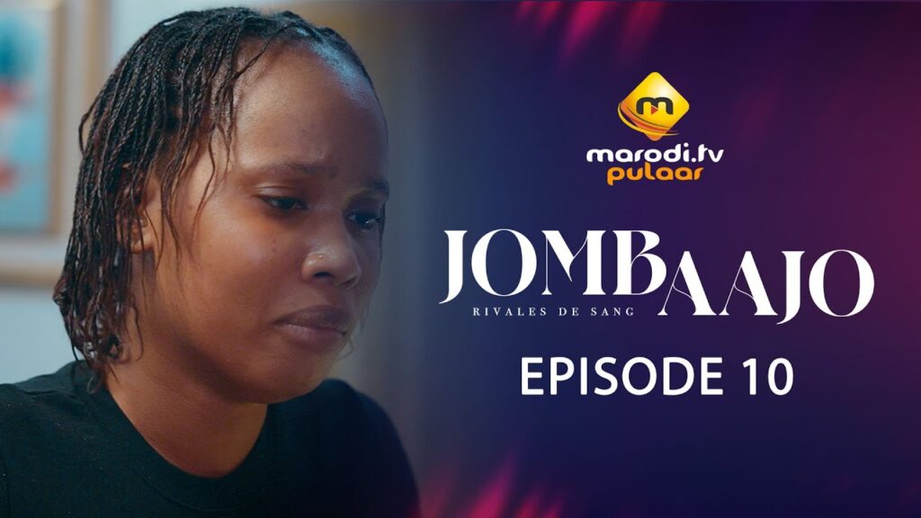 Série – Jombaajo – Épisode 10