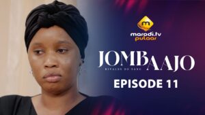 Série – Jombaajo – Épisode 11