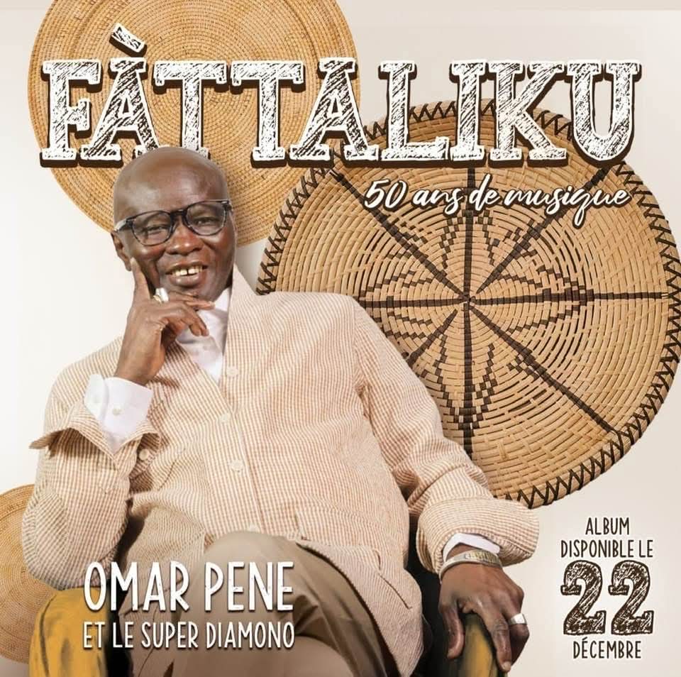 « Fàttaliku » : l’album souvenir du Super Diamono signé Omar Pène