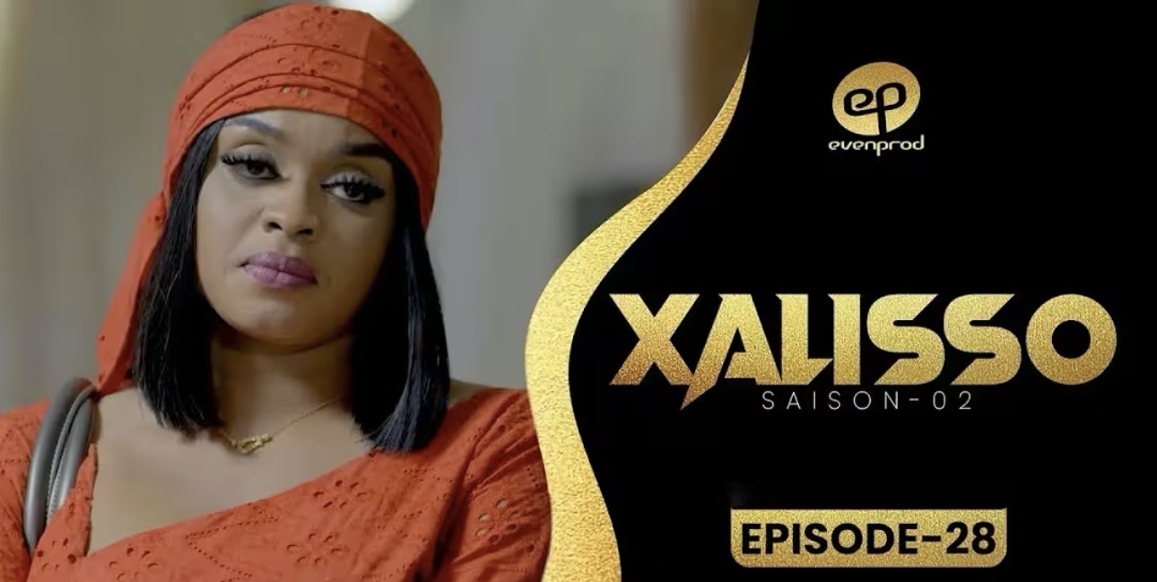 (Série) – Xalisso – Saison 2 – Épisode 28.