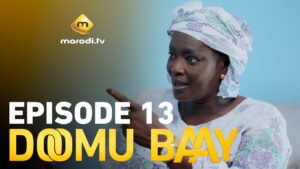 Série – Doomu Baay – Épisode 13