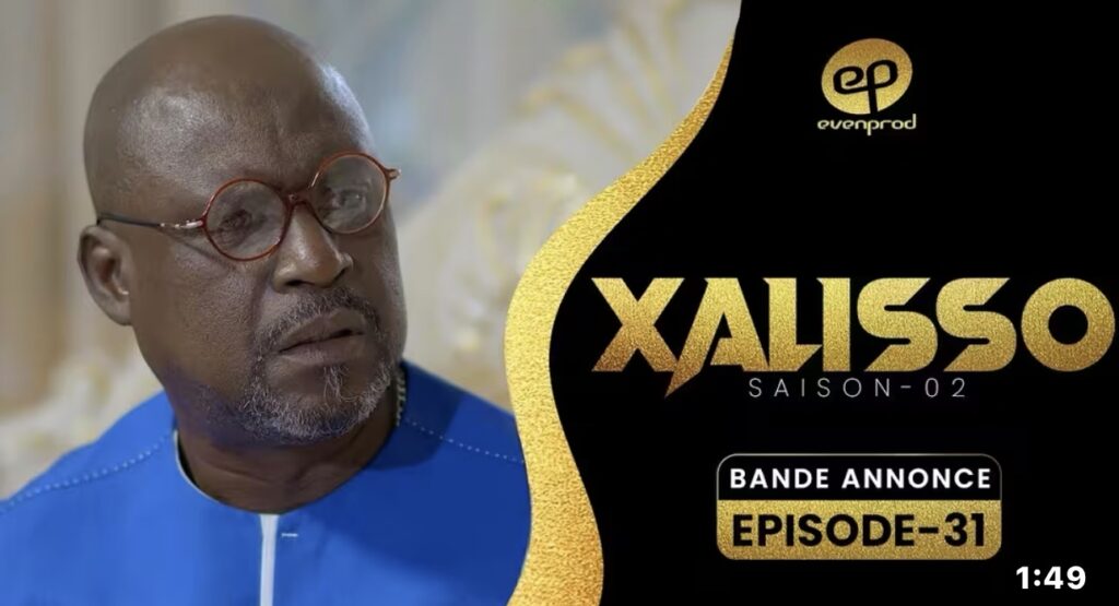 (Série) – Xalisso – Saison 2 – Épisode 31 – Bande annonce.
