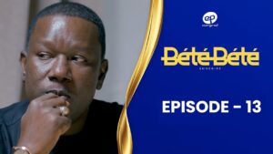 Série : Bété Bété – Saison 3 – Épisode 13