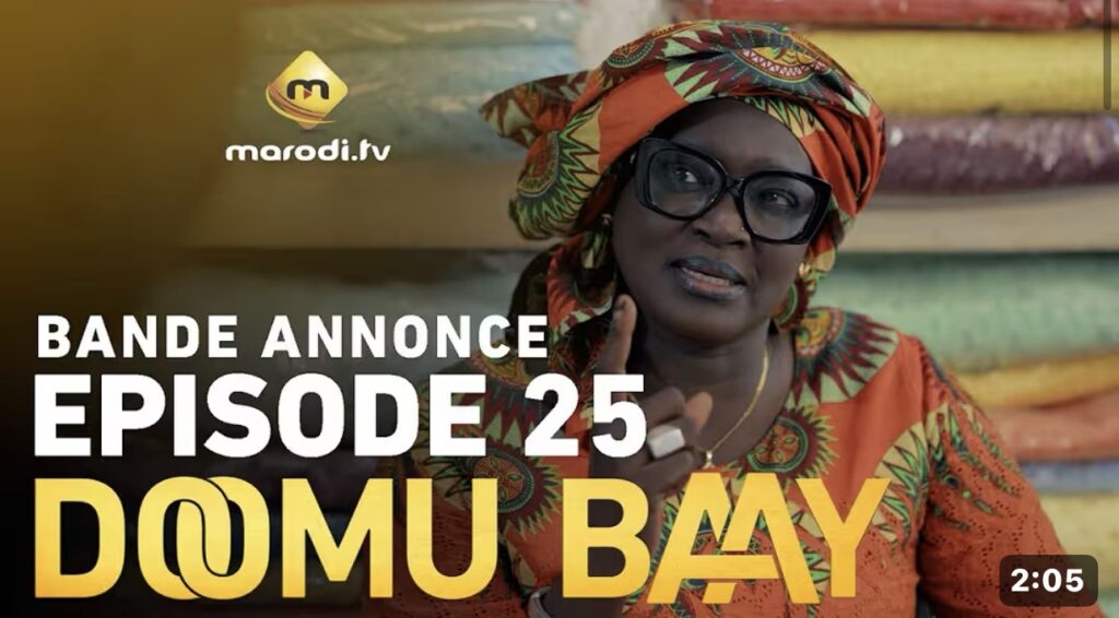 (Série) – Doomu Baay – Épisode 25 – Bande annonce.