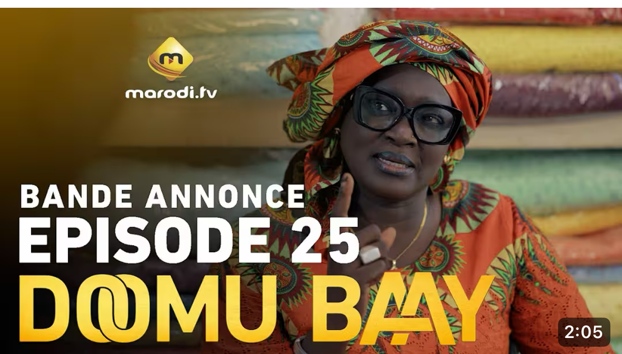 Doomu Baay- saison 1- épisode 25 : Bande annonce