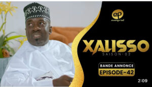Série – Xalisso- saison 2 – épisode 42: Bande annonce