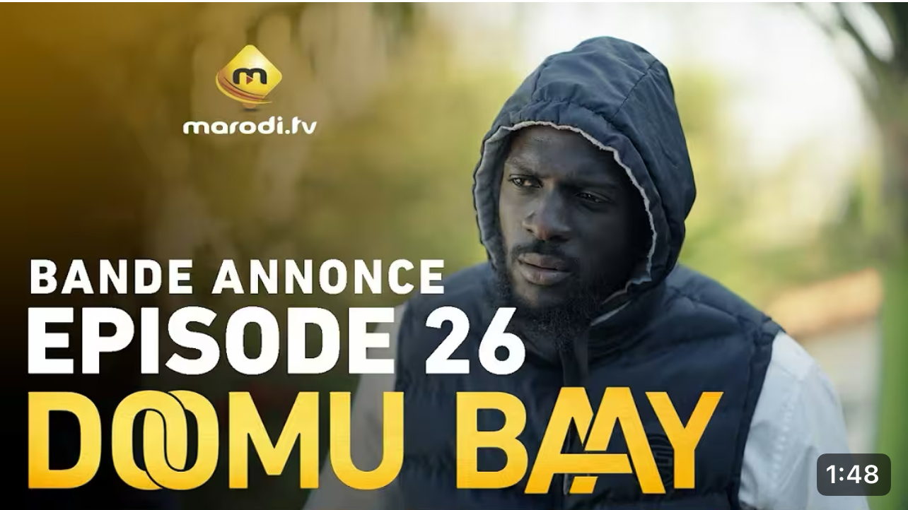 Série- Doomu Baay- saison 1- épisode 26: Bande annonce