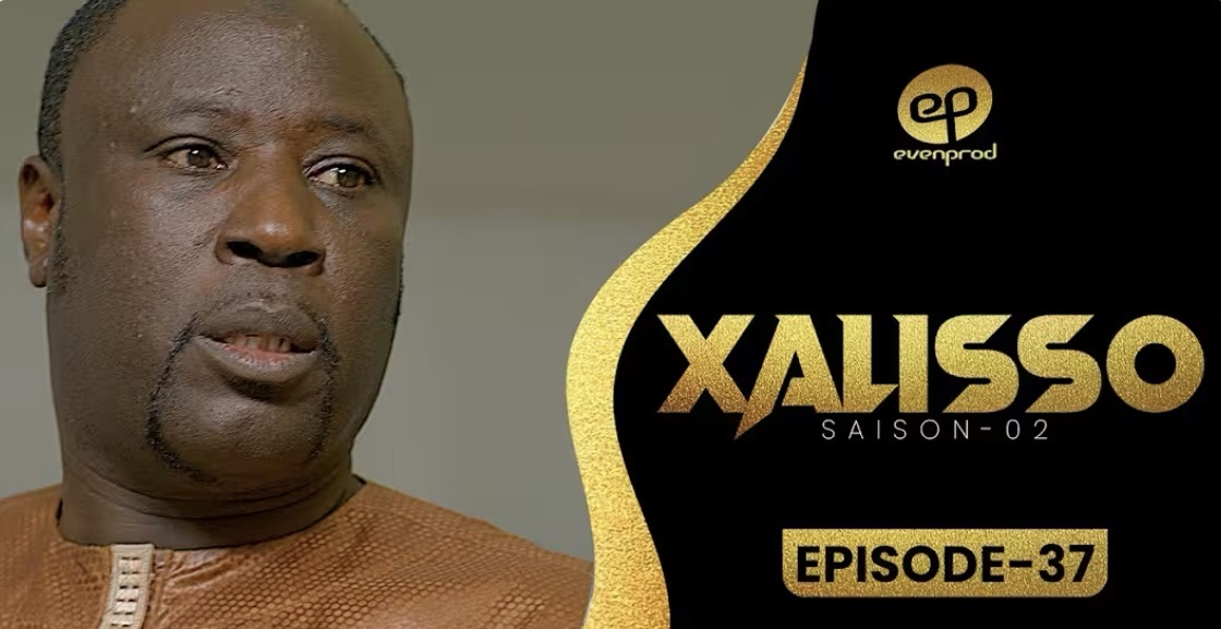 (Série) – Xalisso – Saison 2 – Épisode 37.