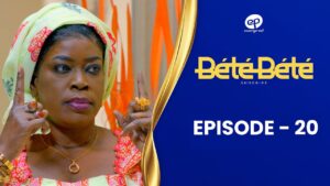 Série – Bété Bété – Saison 3 – Episode 20