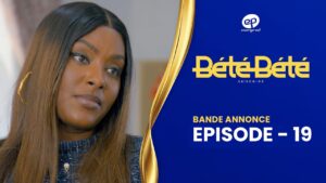 Série : Bété Bété – Saison 3 – Épisode 19 – Bande annonce