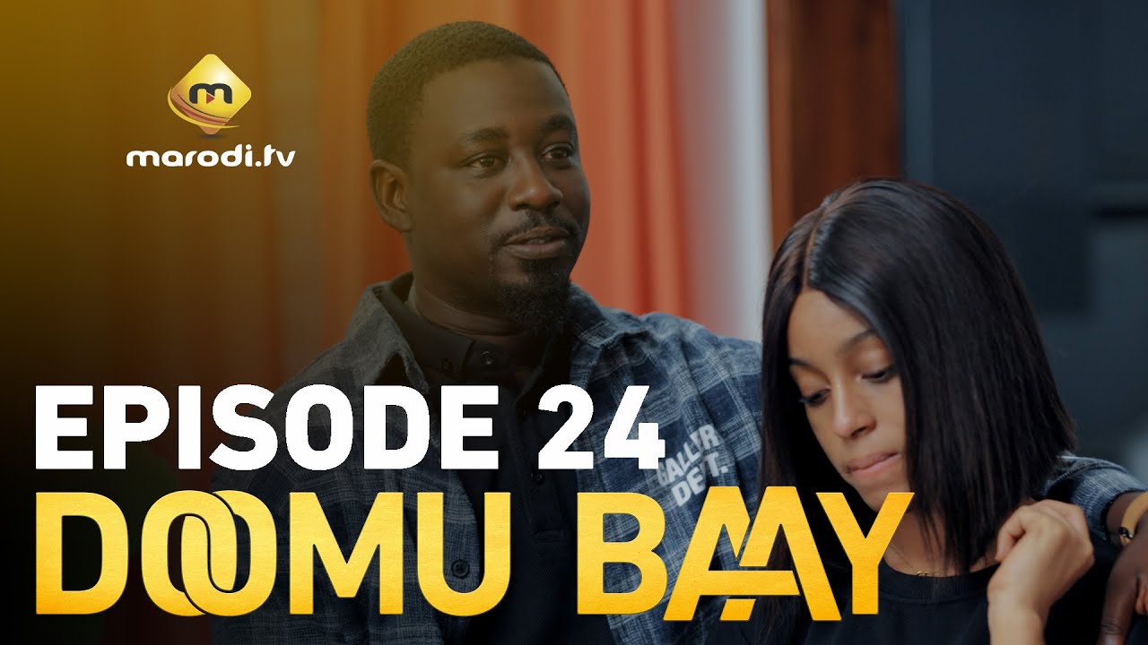 Série – Doomu Baay – Saison 1 – Episode