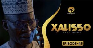 (Série) – Xalisso – Saison 2 – Épisode 46.