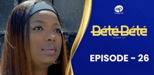 (Série) – Bété Bété – Saison 3 – Épisode 26.