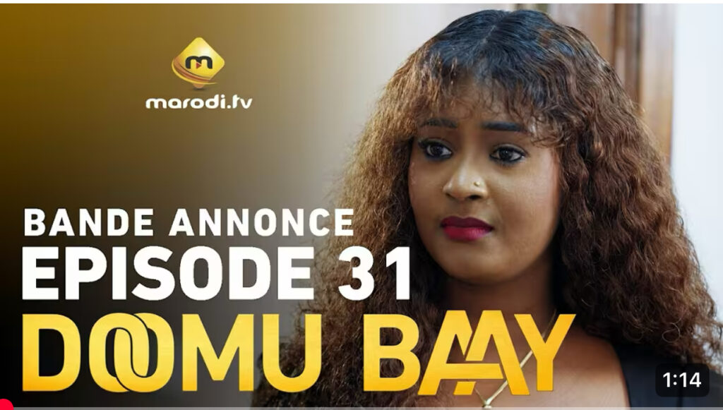Série – Doomu Baay- saison 1- épisode 31: Bande annonce