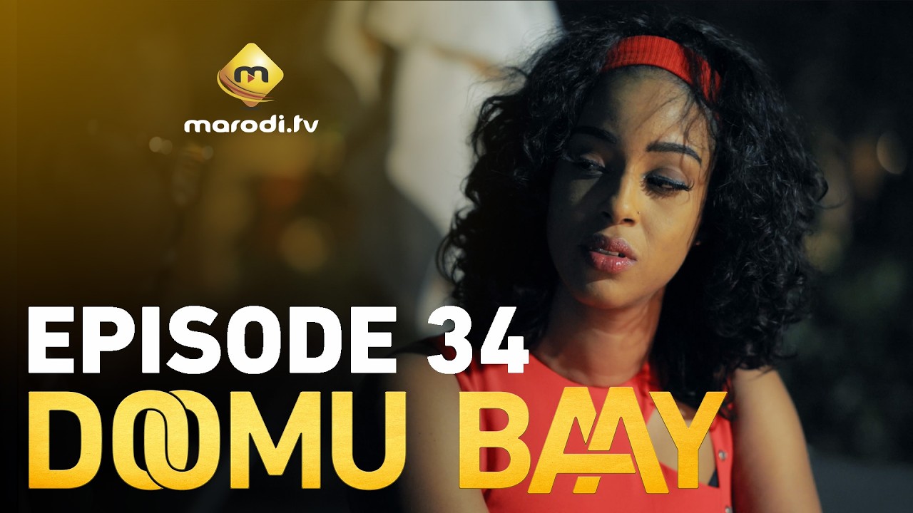 Série – Doomu Baay- saison 1- épisode 34