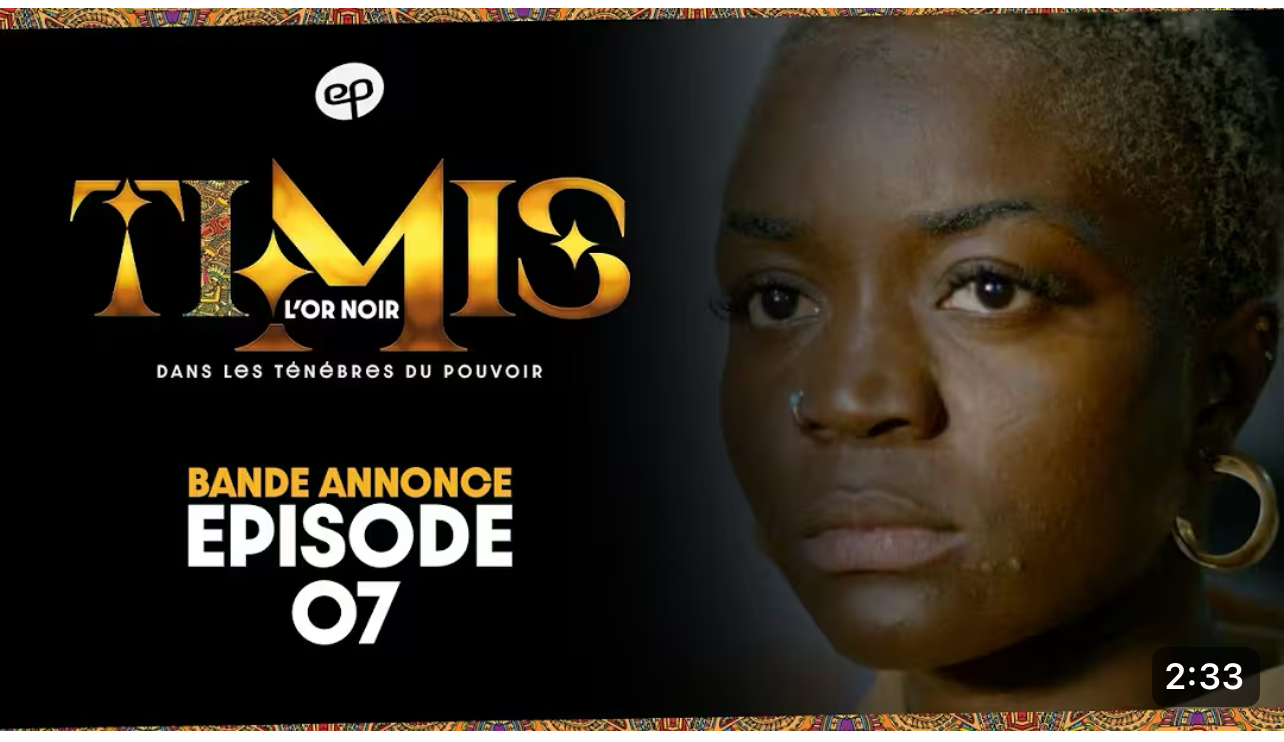Série – Timis – saison 1- épisode 7- Bande annonce