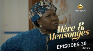 (Série) – Mère et Mensonges – Saison 1 – Épisode 29 et 30.