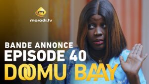 Série – Doomu Baay- saison 1- épisode 40: Bande annonce