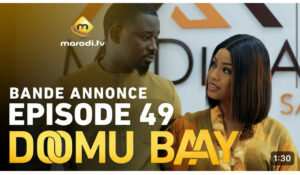 Série- Doomu Baay- saison 1- épisode 49: bande annonce