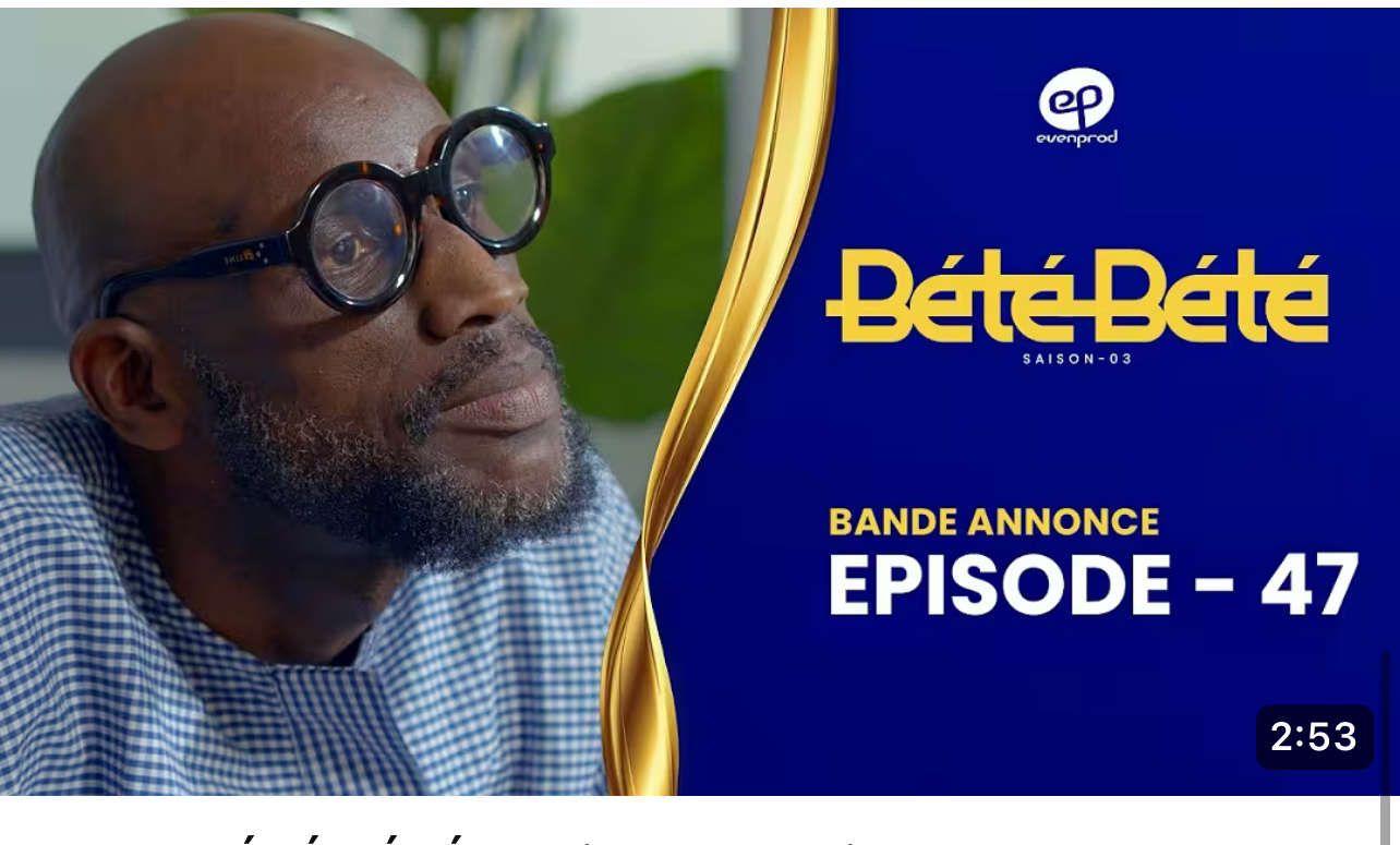 Série – Bété Bété – saison 3- épisode 46: Bande annonce