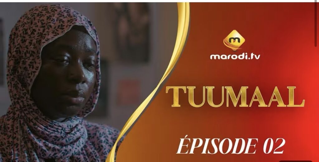 (Série) – Tuumaal – Épisode 02.