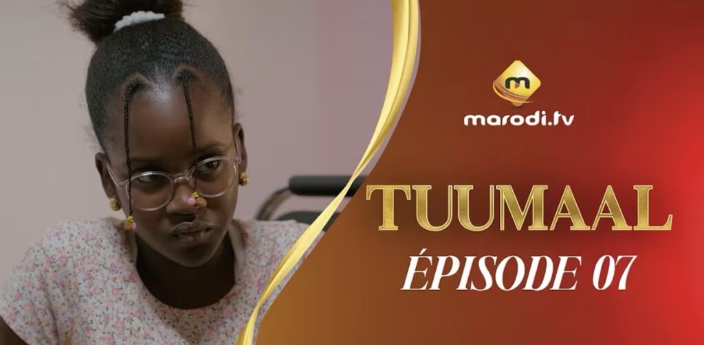 (Série) – Tuumaal – Épisode 07.