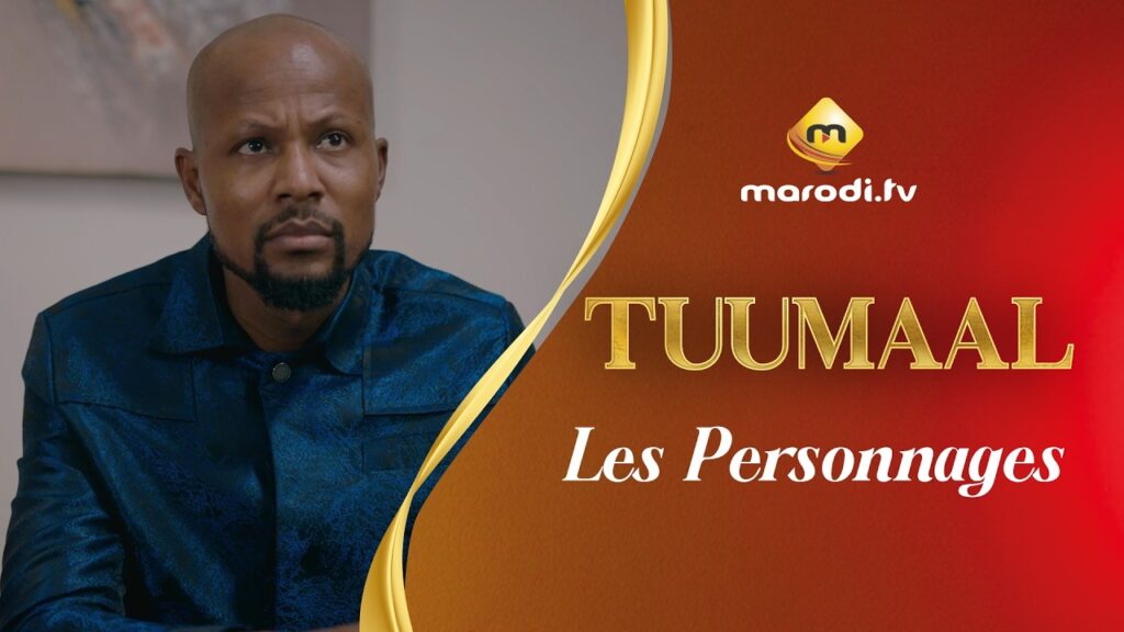 Série – Tuumaal – Présentation des personnages