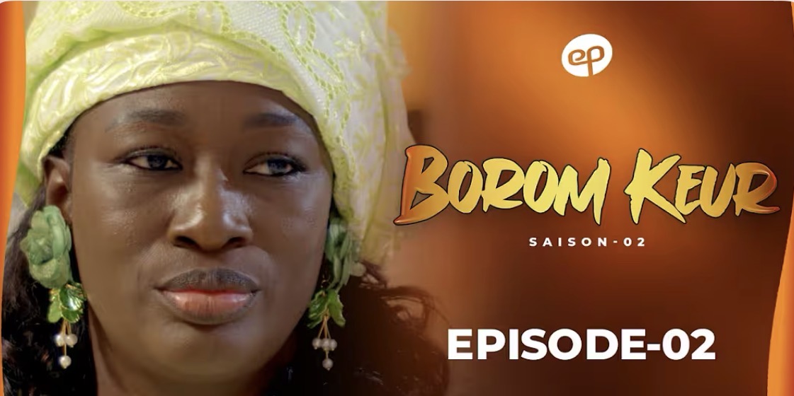 (Série) – Borom Keur – Saison 2 – Épisode 2.