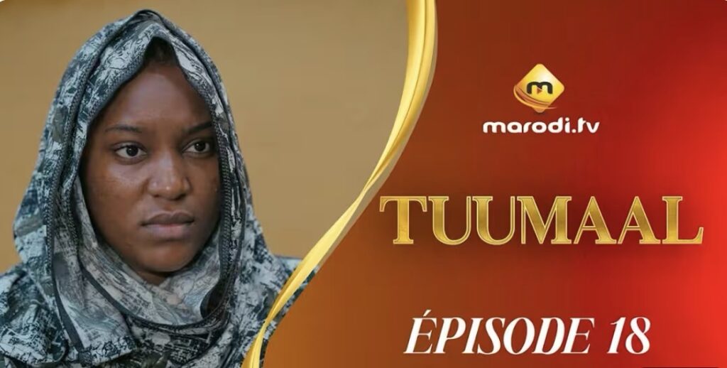 (Série) – Tuumaal – Épisode 17 et 18.