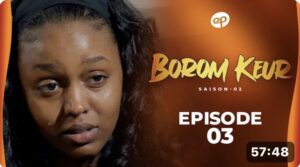 (Série) – Borom Keur – Saison 2 – Épisode 3.