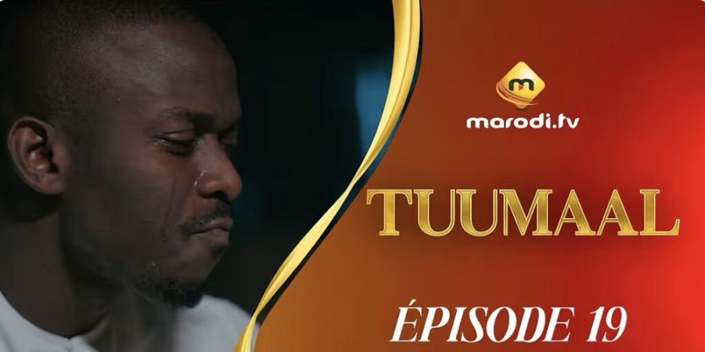(Série) – Tuumaal – Épisode 19.