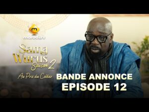 Sama Wurus – Bande Annonce Episode 12