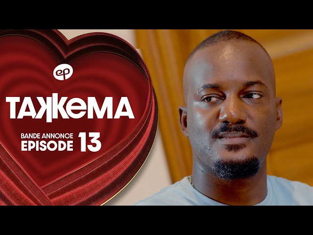 TAKKEMA – Saison 1 – Episode 13 : Bande Annonce