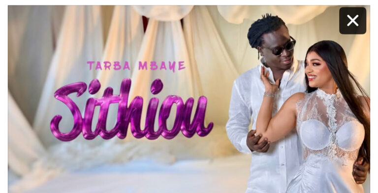(Clip officiel)- Tarba Mbaye dévoile son nouveau single « Sithiou »