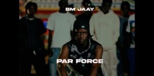 (Clip officiel) – BM Jaay dévoile un magnifique clip intitulé « Par Force »